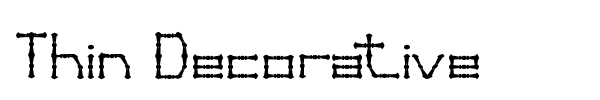 Thin Decorative font preview